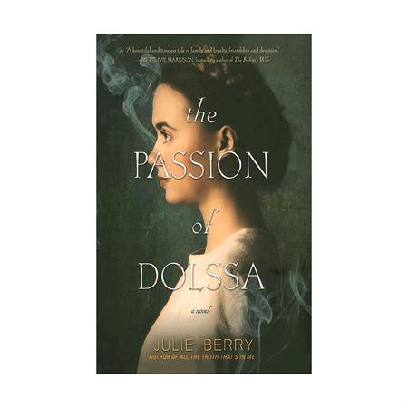The Passion of Dolssa by  Julie Berry_2